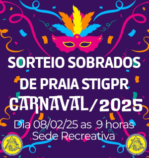 SORTEIO SOBRADOS DE PRAIA STIGPR PARA O CARNAVAL